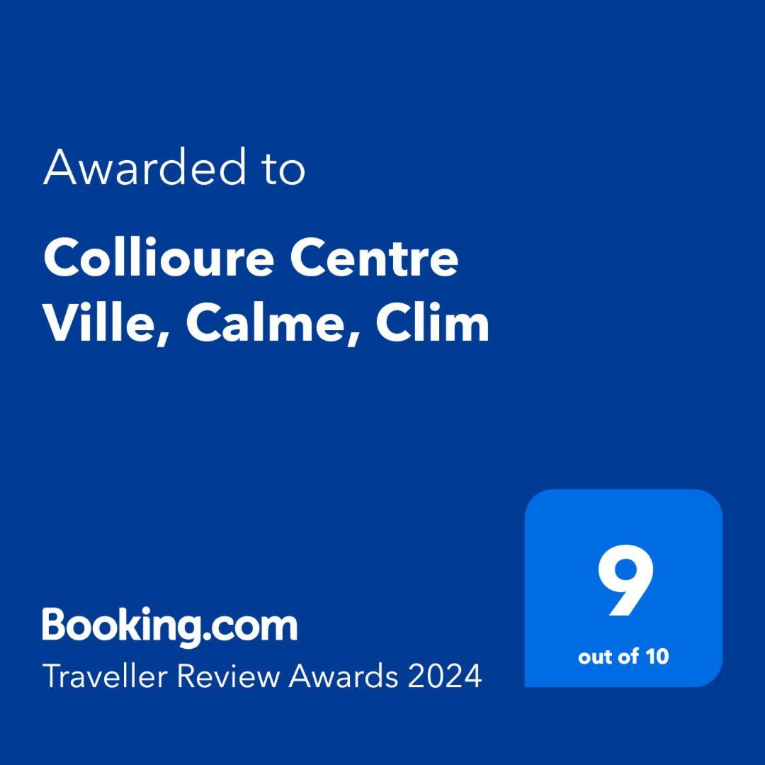 Collioure Centre Ville, Calme, Clim Zewnętrze zdjęcie